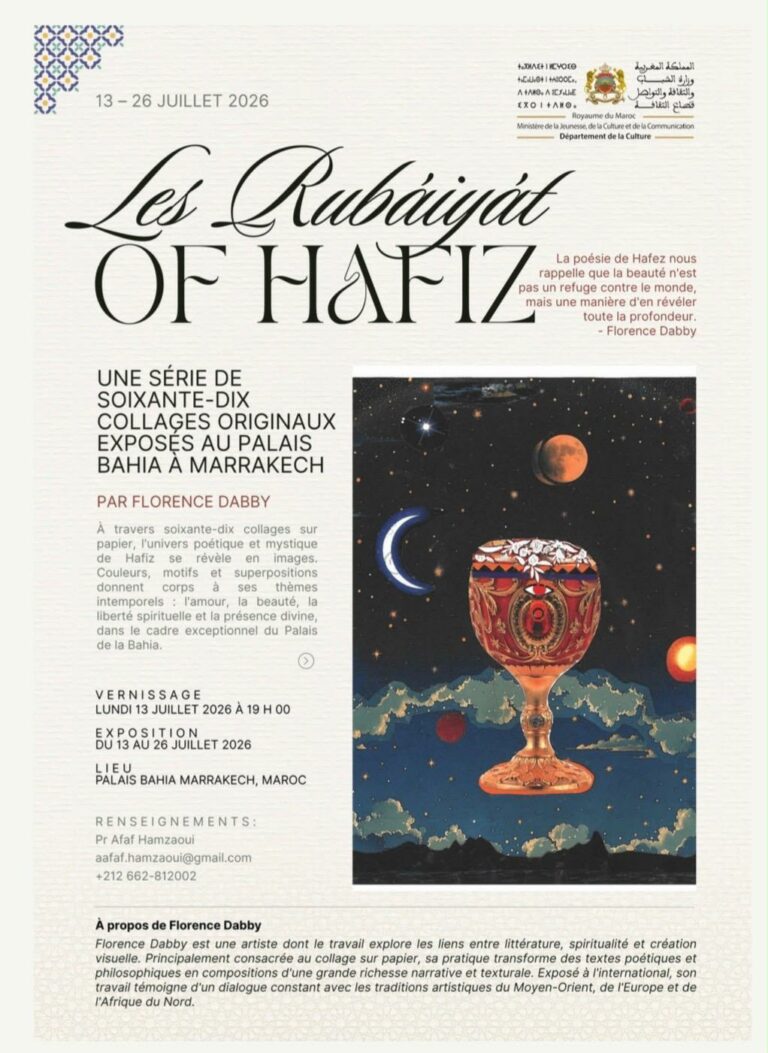 Les Rubáiyát of Hafiz de Florence Dabby au Palais Bahia, jusqu’au 26 juillet 2026
