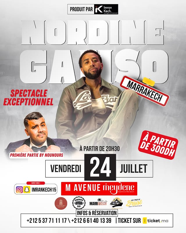 Affiche de Nordine Ganso au Meydene Marrakech, vendredi 24 juillet 2026