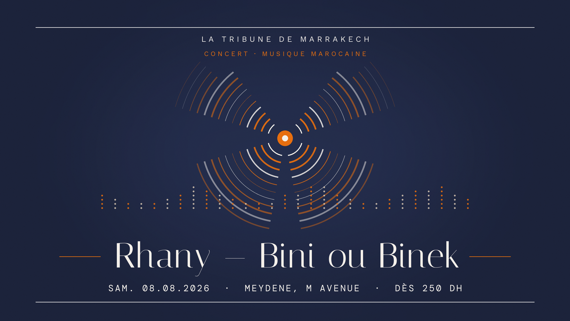Visuel du concert de Rhany « Bini ou Binek » au Meydene à Marrakech, samedi 8 août 2026